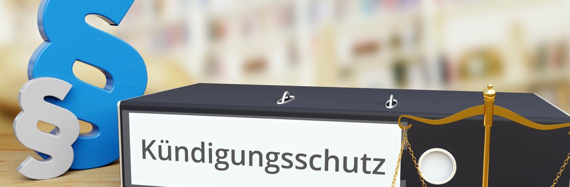 Kündigungsschutz